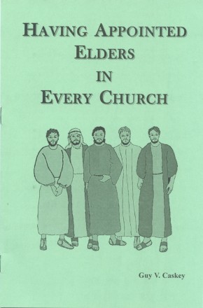 Having Appointed Elders in Every Church - cover(27K)