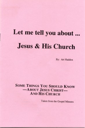 Let Me Tell You About Jesus & His Church - cover(22K)